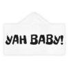 "Yah Baby!" youth hooded towel