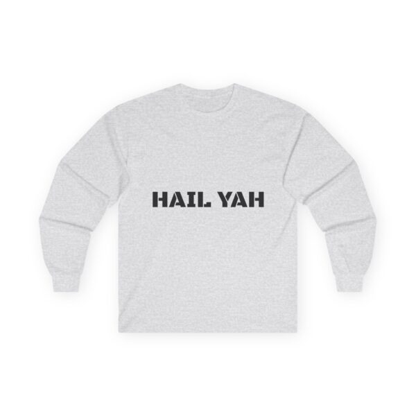 Hail Yah ultra cotton long sleeve tee - Image 5