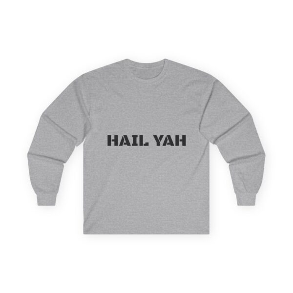 Hail Yah ultra cotton long sleeve tee - Image 4