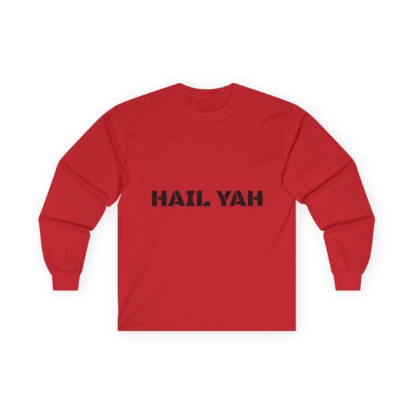 Hail Yah ultra cotton long sleeve tee