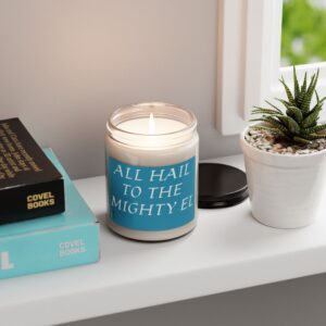 All Hail scented soy candle