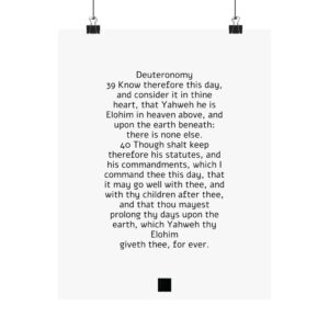 Deuteronomy 4:39-40 KJV matte vertical posters